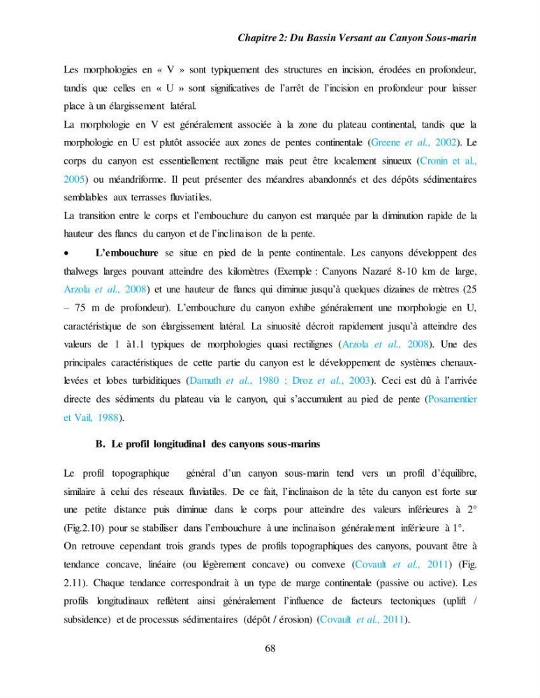 Evaluation géomorphologique de la marge continentale Ouest Algérienne (Oran - Ténés )