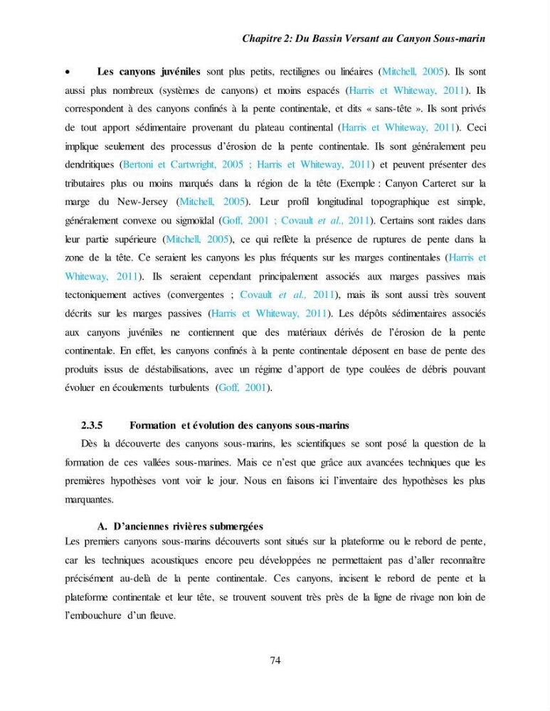 Evaluation géomorphologique de la marge continentale Ouest Algérienne (Oran - Ténés )