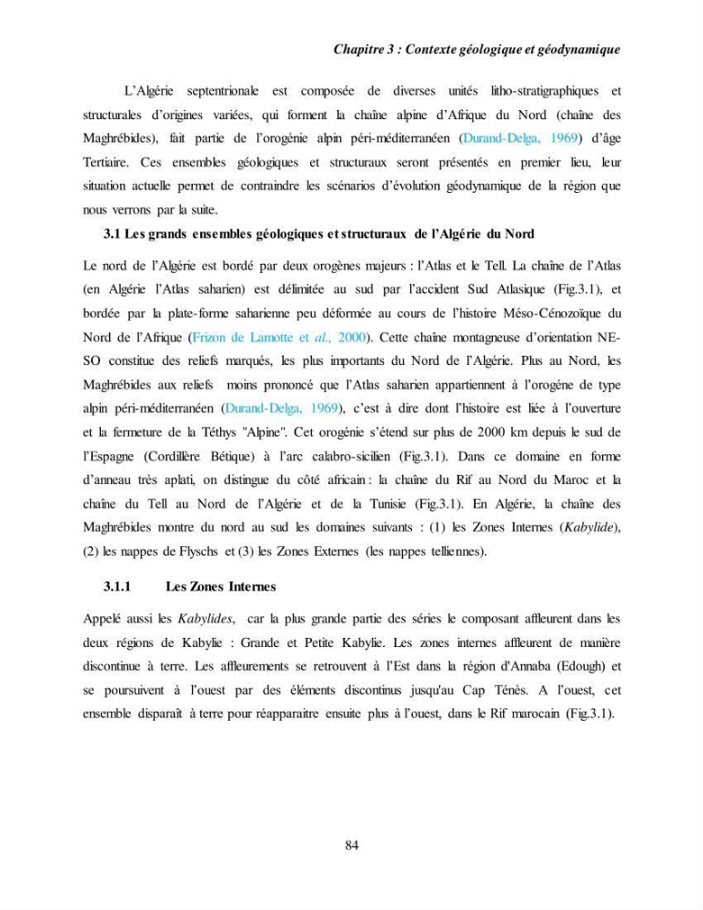 Evaluation géomorphologique de la marge continentale Ouest Algérienne (Oran - Ténés )