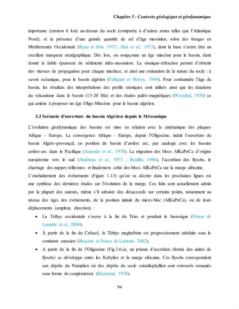 Evaluation géomorphologique de la marge continentale Ouest Algérienne (Oran - Ténés )