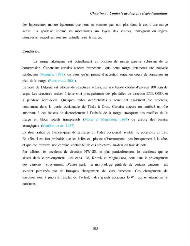 Evaluation géomorphologique de la marge continentale Ouest Algérienne (Oran - Ténés )