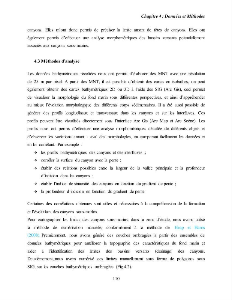 Evaluation géomorphologique de la marge continentale Ouest Algérienne (Oran - Ténés )