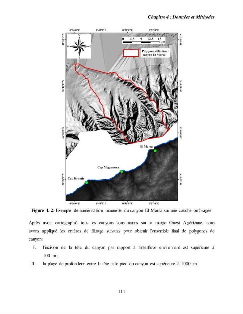 Evaluation géomorphologique de la marge continentale Ouest Algérienne (Oran - Ténés )