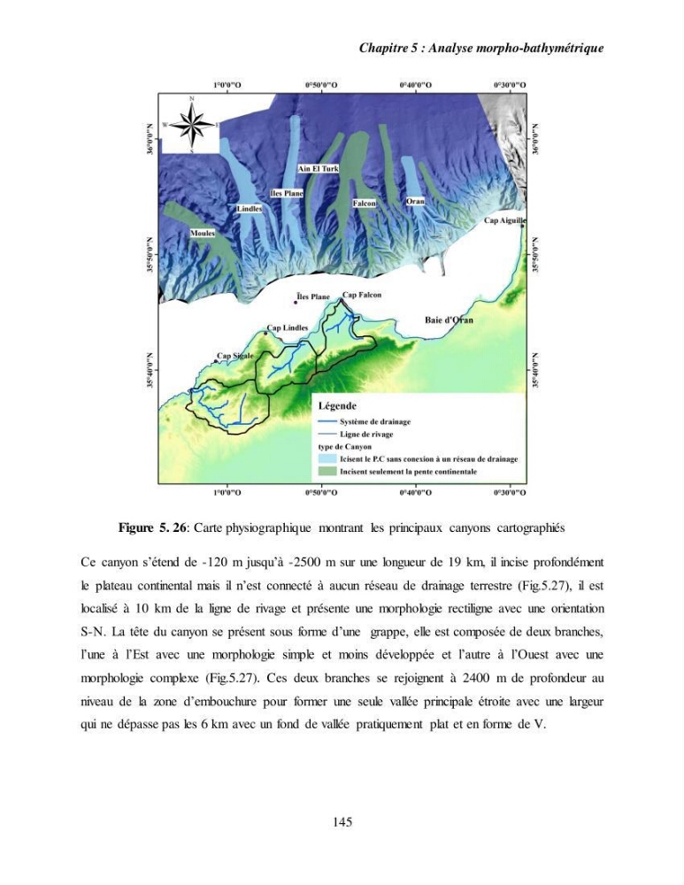 Evaluation géomorphologique de la marge continentale Ouest Algérienne (Oran - Ténés )