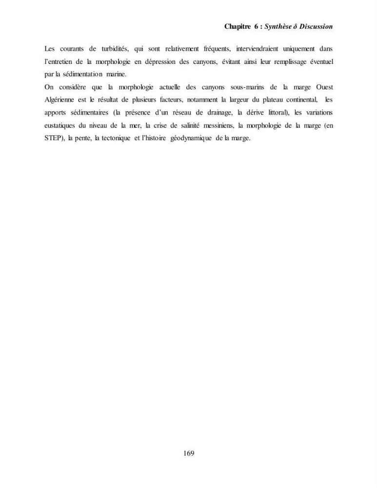 Evaluation géomorphologique de la marge continentale Ouest Algérienne (Oran - Ténés )