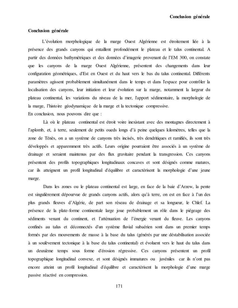 Evaluation géomorphologique de la marge continentale Ouest Algérienne (Oran - Ténés )