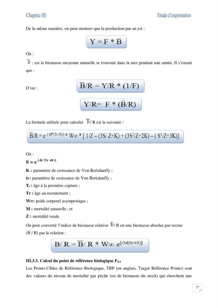 Impact de la variation du taux de mortalité totale (Z) sur l\'estimation de la biomasse exploitable de la bogue Boops boops (Linné, 1758) de la région centre de la côte algérienne