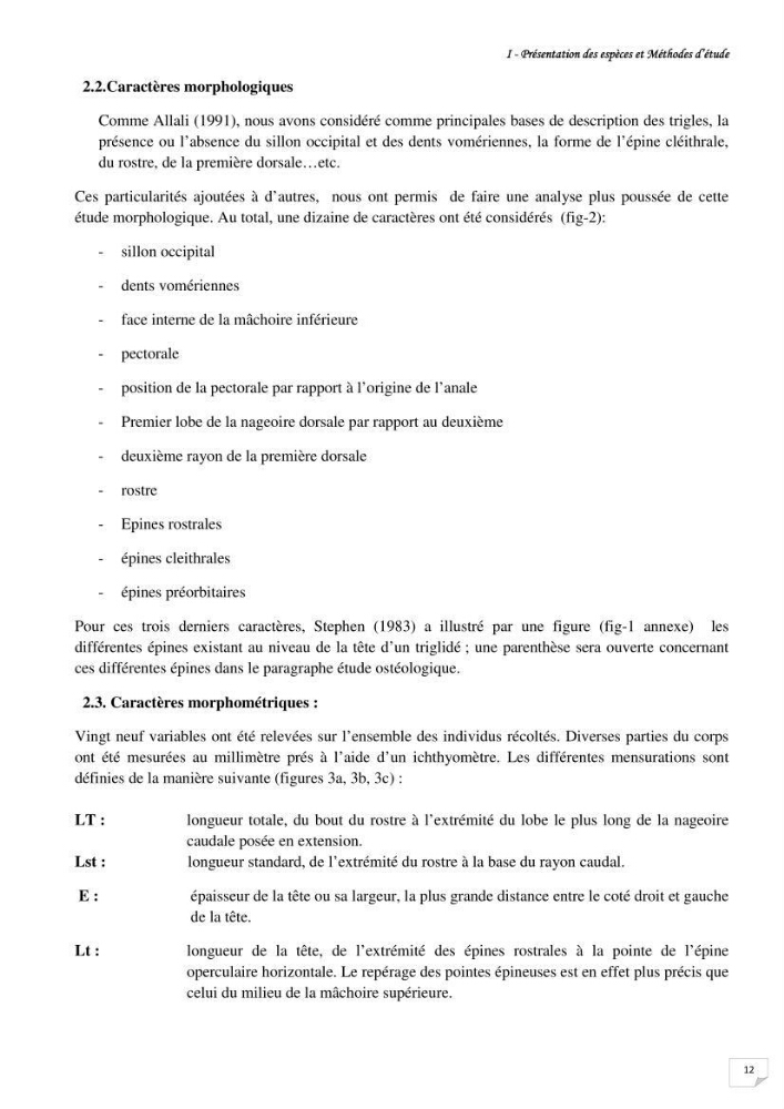 Contribution à la systématique des Triglidae (Osteichthyens, Scrpaeniformes) du bassin Algérien: