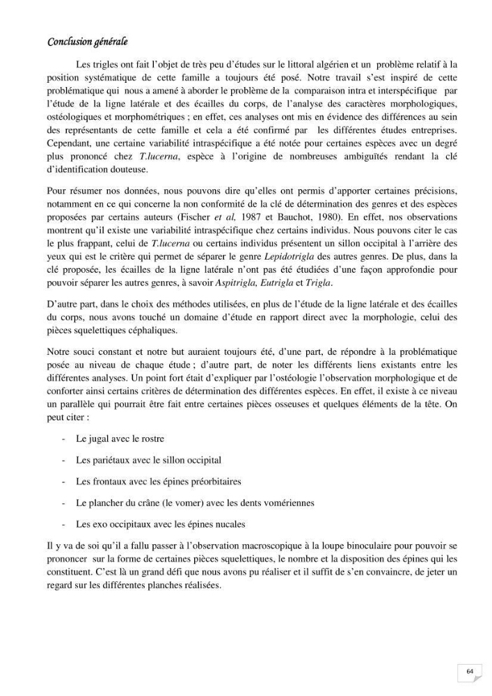 Contribution à la systématique des Triglidae (Osteichthyens, Scrpaeniformes) du bassin Algérien:
