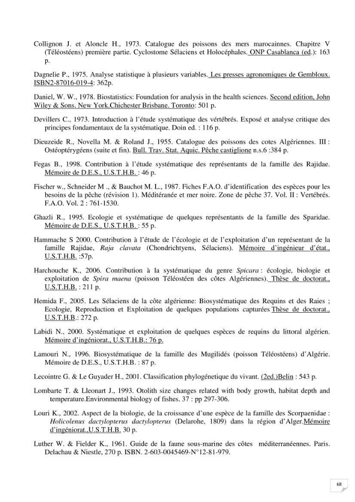 Contribution à la systématique des Triglidae (Osteichthyens, Scrpaeniformes) du bassin Algérien: