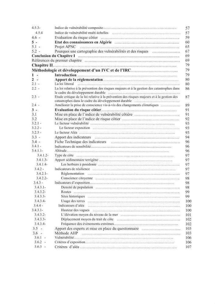 Indice de vulnérabilité et de risque côtier pour l\'évaluation du risque d\'érosin et de submerstion dans le littoral centre Algérien (cas de la baie de Bouismal )