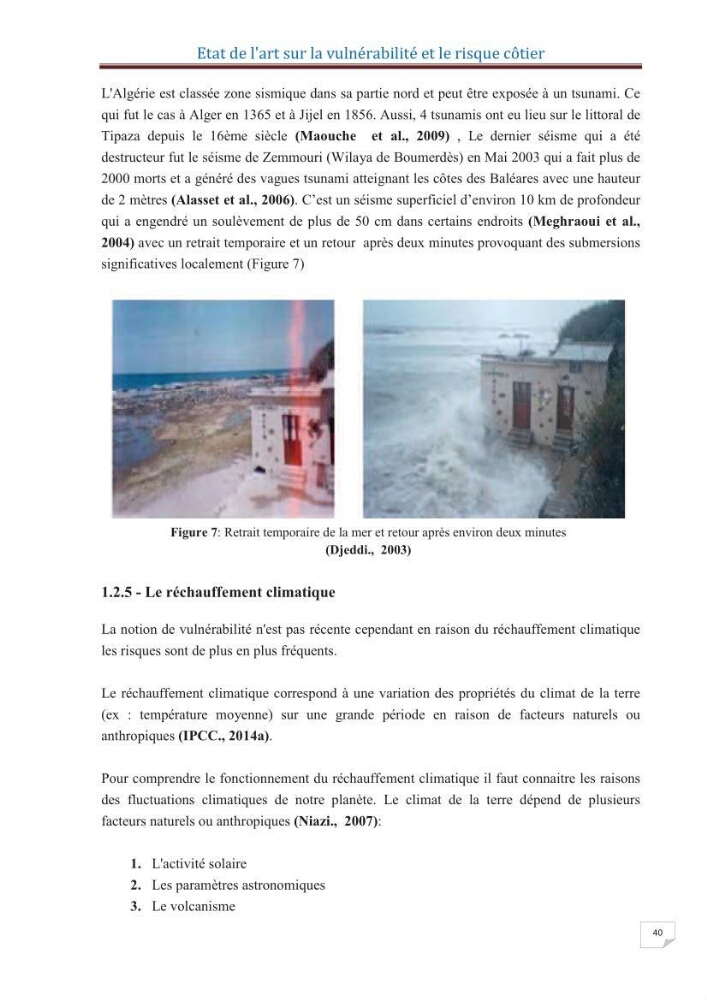 Indice de vulnérabilité et de risque côtier pour l\'évaluation du risque d\'érosin et de submerstion dans le littoral centre Algérien (cas de la baie de Bouismal )