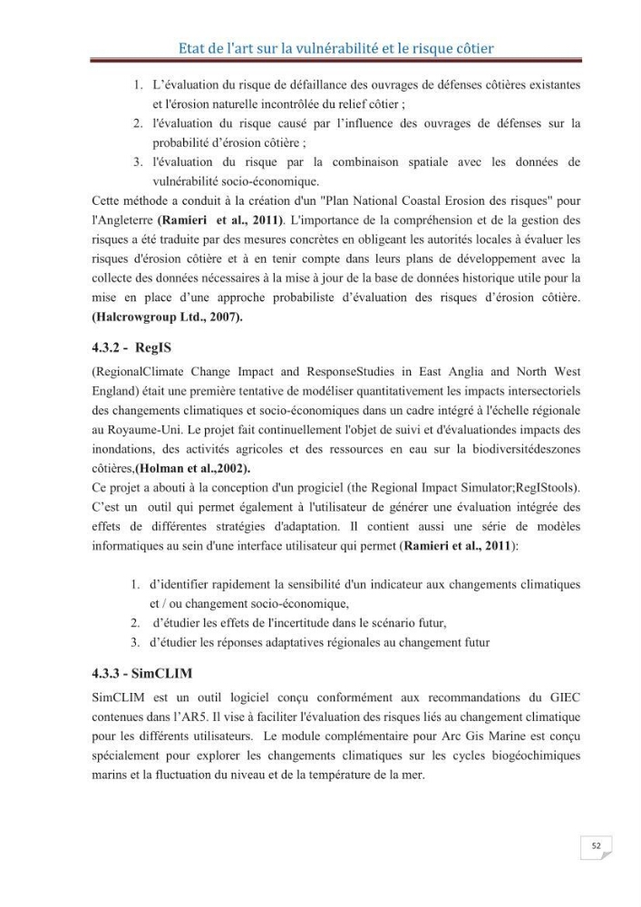 Indice de vulnérabilité et de risque côtier pour l\'évaluation du risque d\'érosin et de submerstion dans le littoral centre Algérien (cas de la baie de Bouismal )