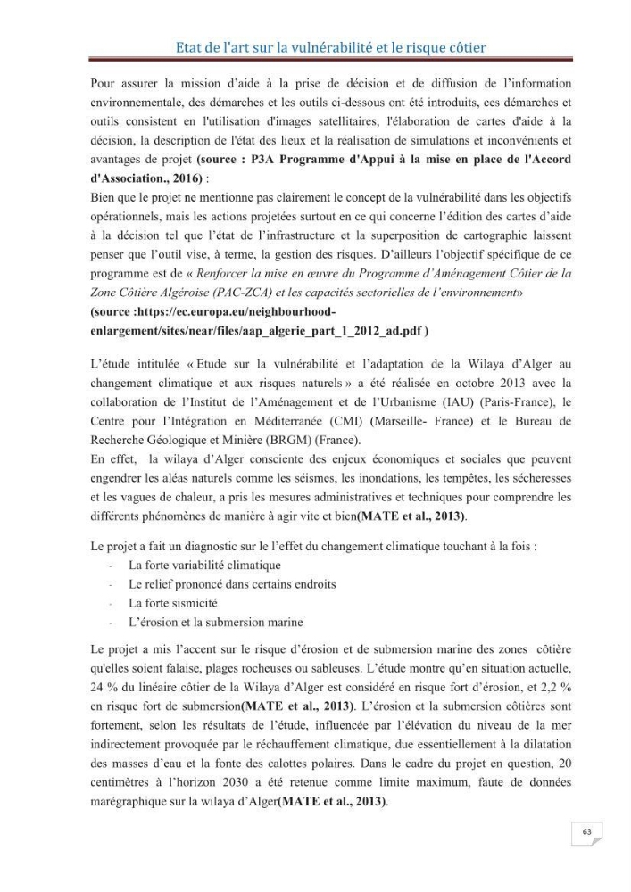 Indice de vulnérabilité et de risque côtier pour l\'évaluation du risque d\'érosin et de submerstion dans le littoral centre Algérien (cas de la baie de Bouismal )