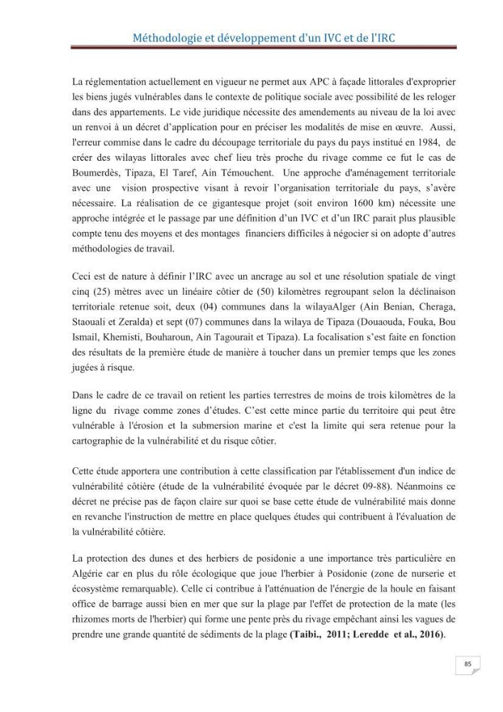 Indice de vulnérabilité et de risque côtier pour l\'évaluation du risque d\'érosin et de submerstion dans le littoral centre Algérien (cas de la baie de Bouismal )