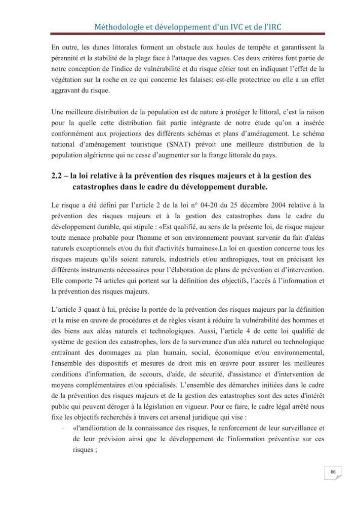 Indice de vulnérabilité et de risque côtier pour l\'évaluation du risque d\'érosin et de submerstion dans le littoral centre Algérien (cas de la baie de Bouismal )