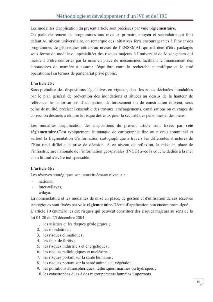 Indice de vulnérabilité et de risque côtier pour l\'évaluation du risque d\'érosin et de submerstion dans le littoral centre Algérien (cas de la baie de Bouismal )