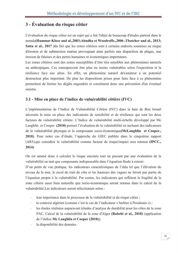 Indice de vulnérabilité et de risque côtier pour l\'évaluation du risque d\'érosin et de submerstion dans le littoral centre Algérien (cas de la baie de Bouismal )