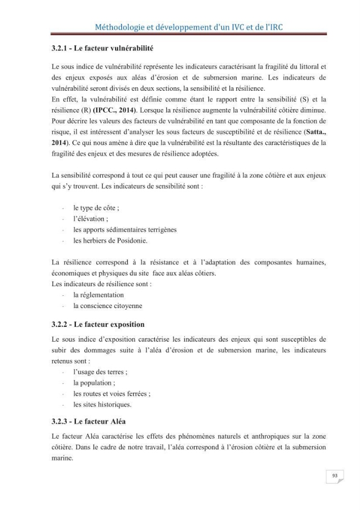Indice de vulnérabilité et de risque côtier pour l\'évaluation du risque d\'érosin et de submerstion dans le littoral centre Algérien (cas de la baie de Bouismal )