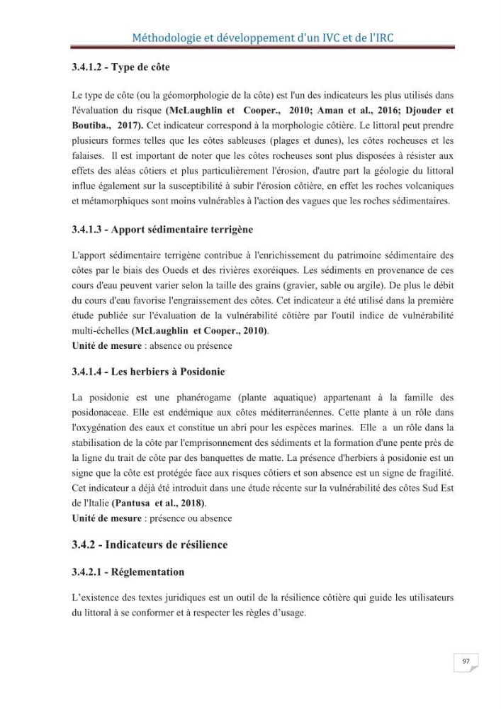 Indice de vulnérabilité et de risque côtier pour l\'évaluation du risque d\'érosin et de submerstion dans le littoral centre Algérien (cas de la baie de Bouismal )