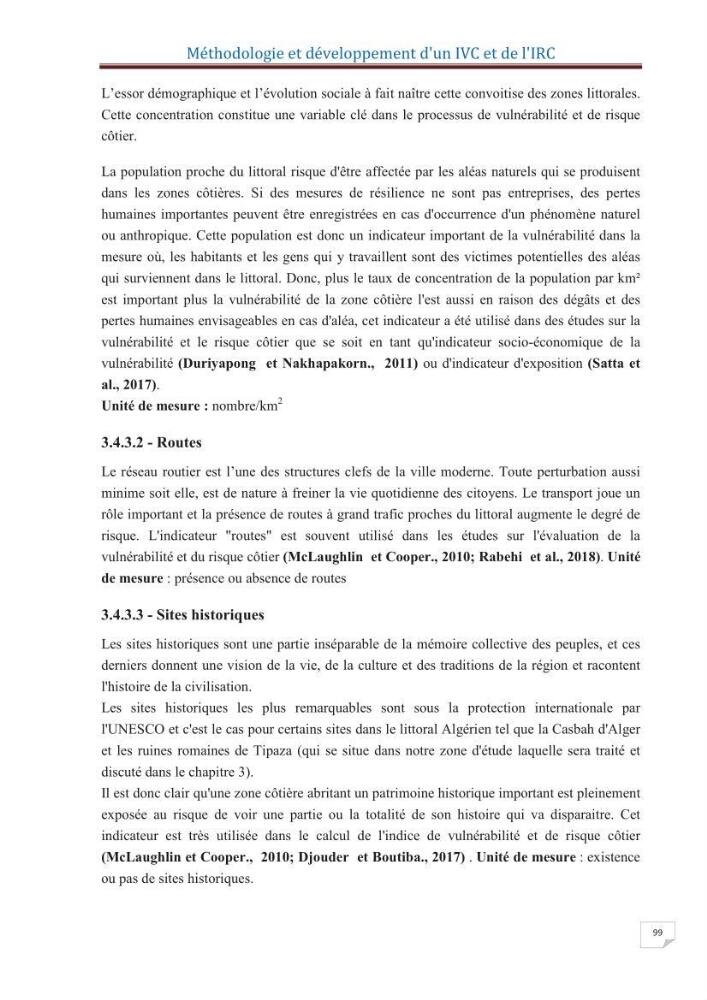 Indice de vulnérabilité et de risque côtier pour l\'évaluation du risque d\'érosin et de submerstion dans le littoral centre Algérien (cas de la baie de Bouismal )