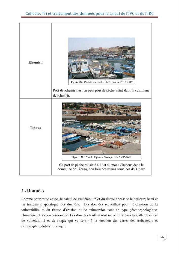 Indice de vulnérabilité et de risque côtier pour l\'évaluation du risque d\'érosin et de submerstion dans le littoral centre Algérien (cas de la baie de Bouismal )