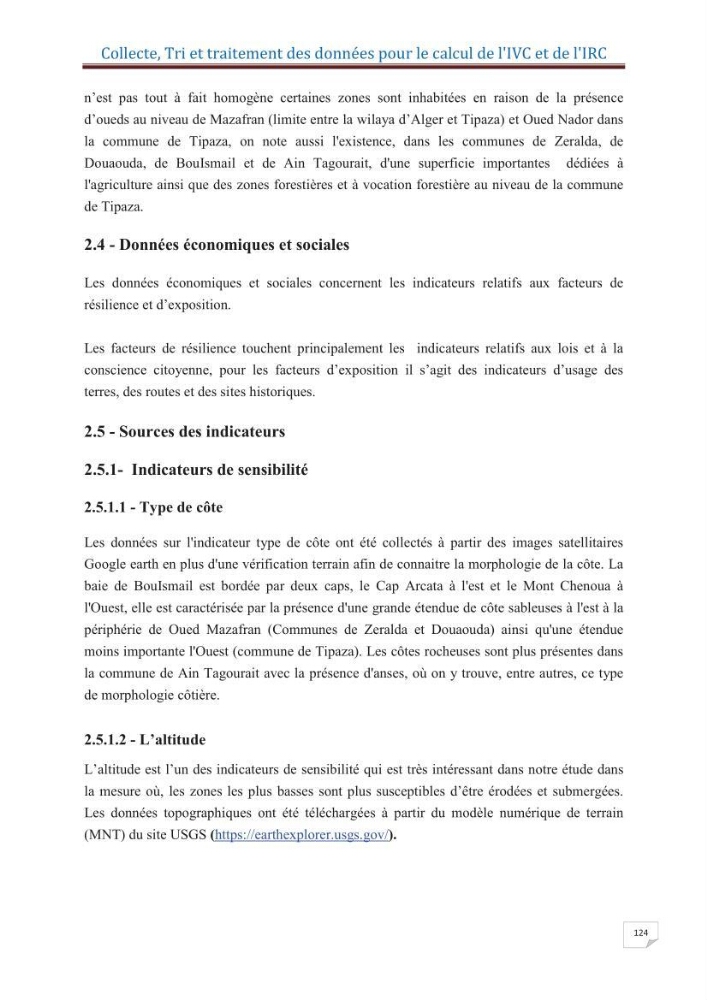 Indice de vulnérabilité et de risque côtier pour l\'évaluation du risque d\'érosin et de submerstion dans le littoral centre Algérien (cas de la baie de Bouismal )