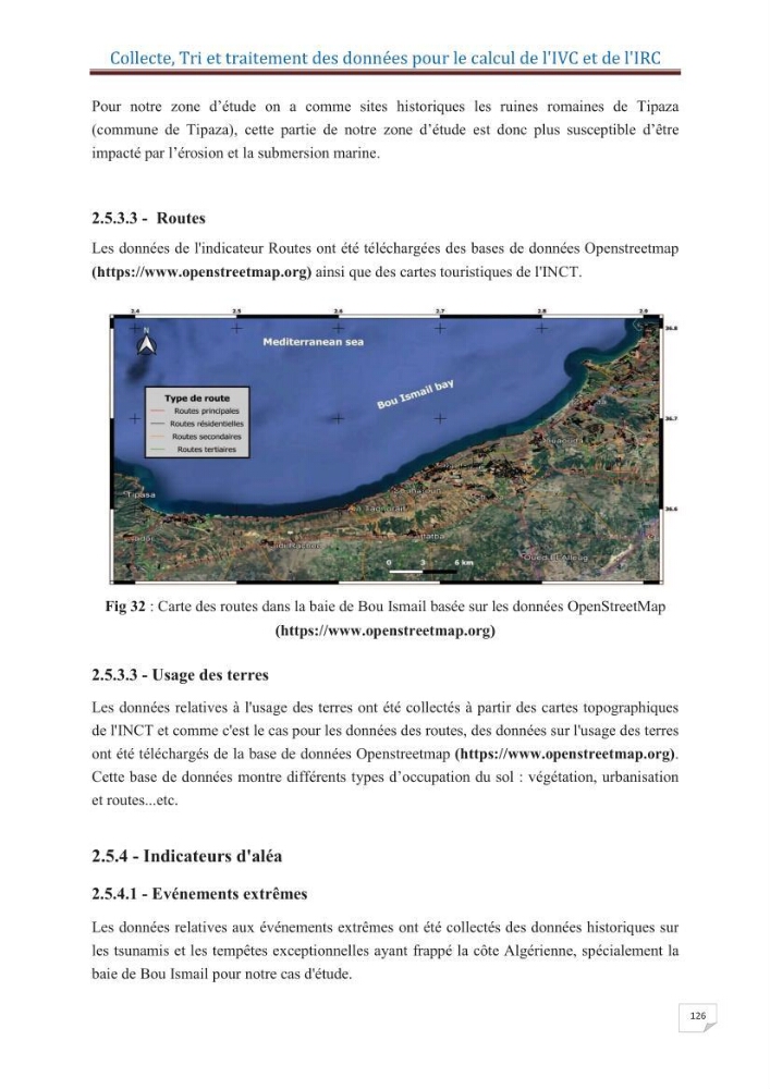 Indice de vulnérabilité et de risque côtier pour l\'évaluation du risque d\'érosin et de submerstion dans le littoral centre Algérien (cas de la baie de Bouismal )