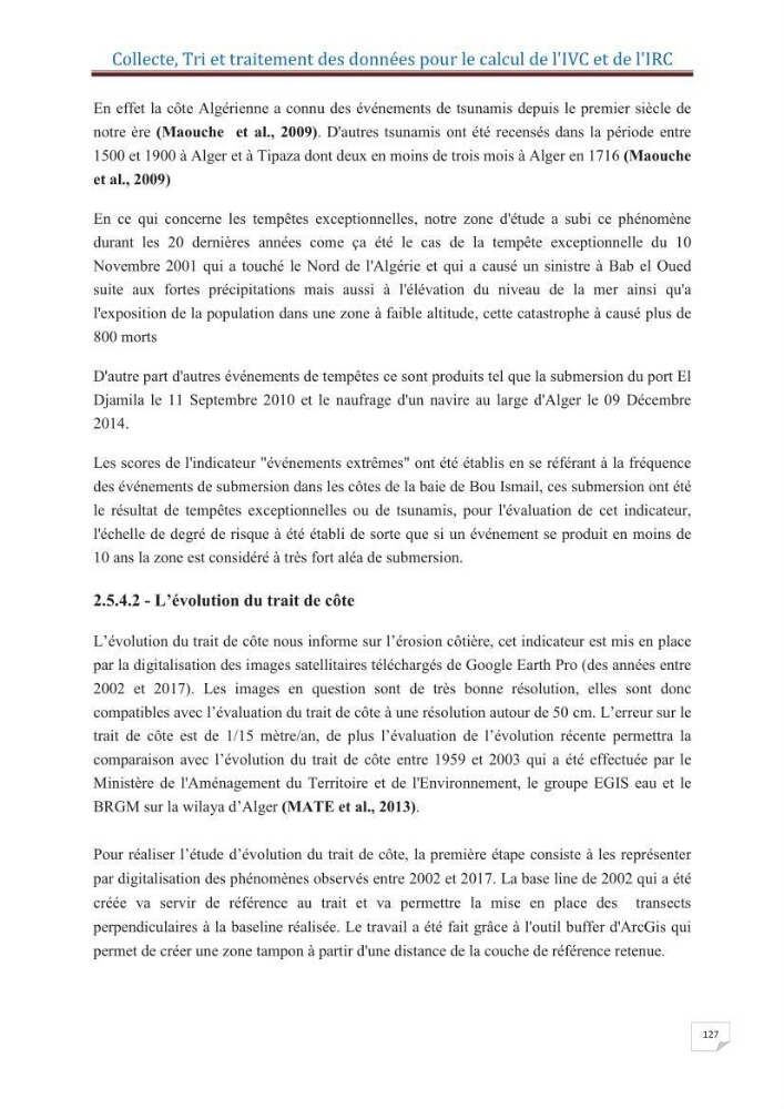 Indice de vulnérabilité et de risque côtier pour l\'évaluation du risque d\'érosin et de submerstion dans le littoral centre Algérien (cas de la baie de Bouismal )