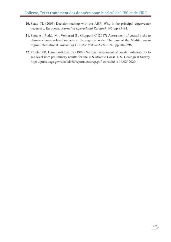 Indice de vulnérabilité et de risque côtier pour l\'évaluation du risque d\'érosin et de submerstion dans le littoral centre Algérien (cas de la baie de Bouismal )