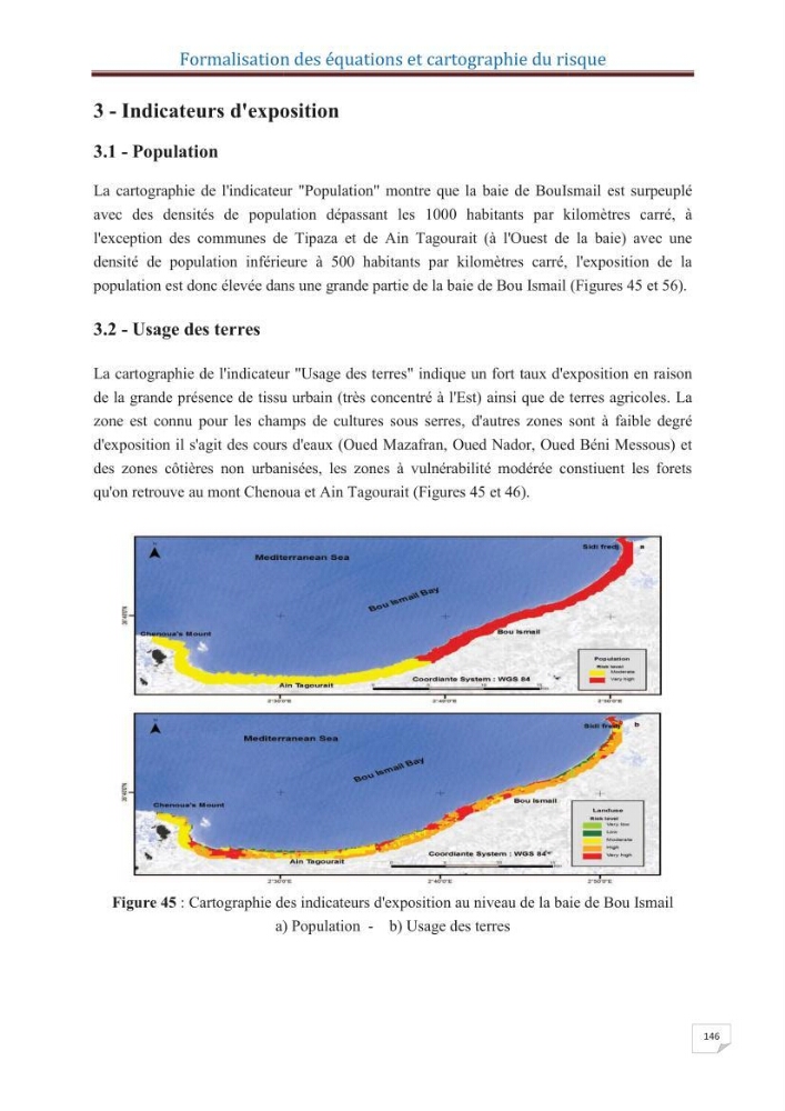 Indice de vulnérabilité et de risque côtier pour l\'évaluation du risque d\'érosin et de submerstion dans le littoral centre Algérien (cas de la baie de Bouismal )