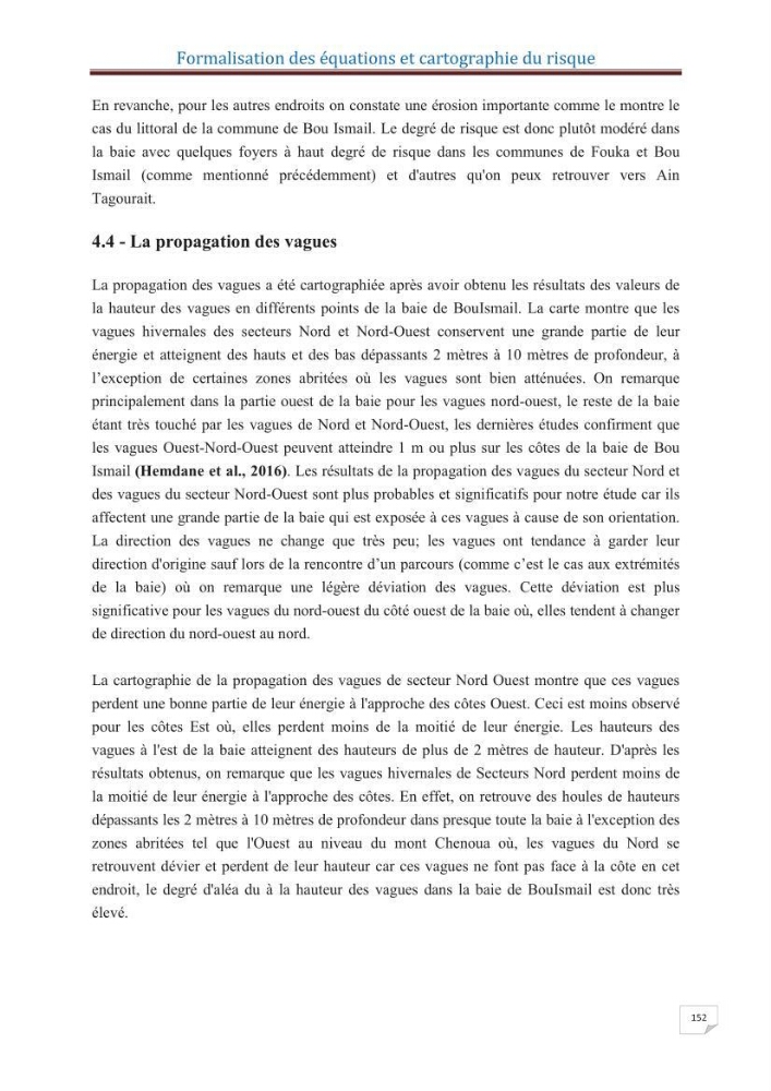 Indice de vulnérabilité et de risque côtier pour l\'évaluation du risque d\'érosin et de submerstion dans le littoral centre Algérien (cas de la baie de Bouismal )