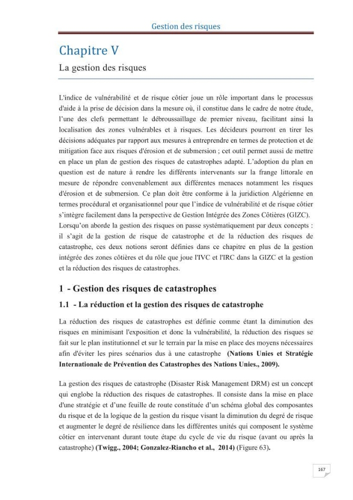 Indice de vulnérabilité et de risque côtier pour l\'évaluation du risque d\'érosin et de submerstion dans le littoral centre Algérien (cas de la baie de Bouismal )
