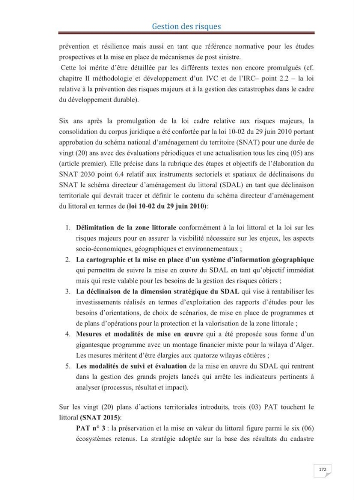 Indice de vulnérabilité et de risque côtier pour l\'évaluation du risque d\'érosin et de submerstion dans le littoral centre Algérien (cas de la baie de Bouismal )