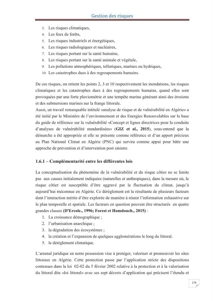 Indice de vulnérabilité et de risque côtier pour l\'évaluation du risque d\'érosin et de submerstion dans le littoral centre Algérien (cas de la baie de Bouismal )
