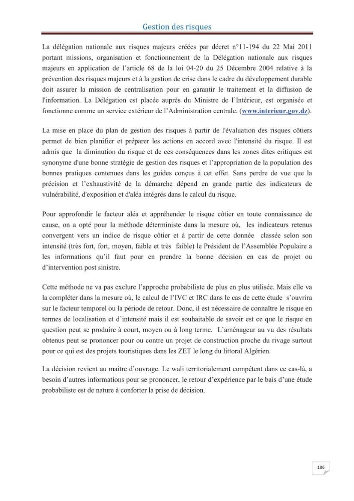 Indice de vulnérabilité et de risque côtier pour l\'évaluation du risque d\'érosin et de submerstion dans le littoral centre Algérien (cas de la baie de Bouismal )