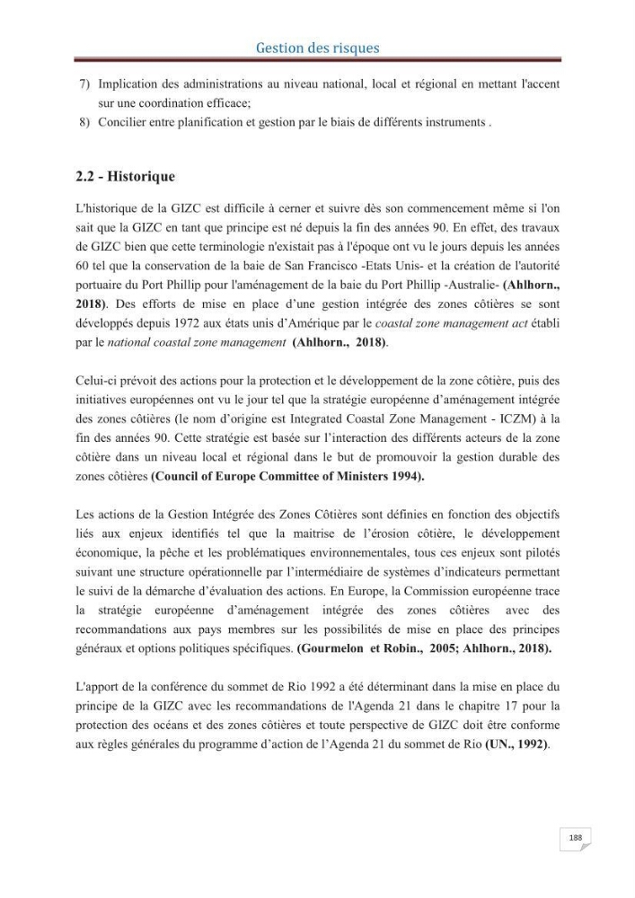 Indice de vulnérabilité et de risque côtier pour l\'évaluation du risque d\'érosin et de submerstion dans le littoral centre Algérien (cas de la baie de Bouismal )