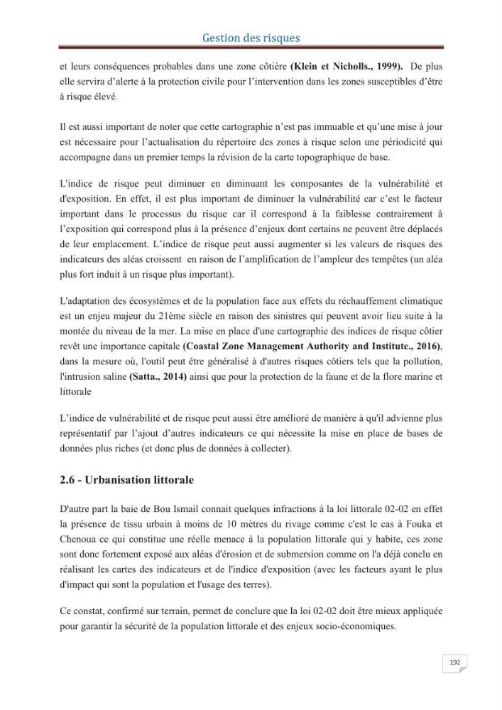 Indice de vulnérabilité et de risque côtier pour l\'évaluation du risque d\'érosin et de submerstion dans le littoral centre Algérien (cas de la baie de Bouismal )