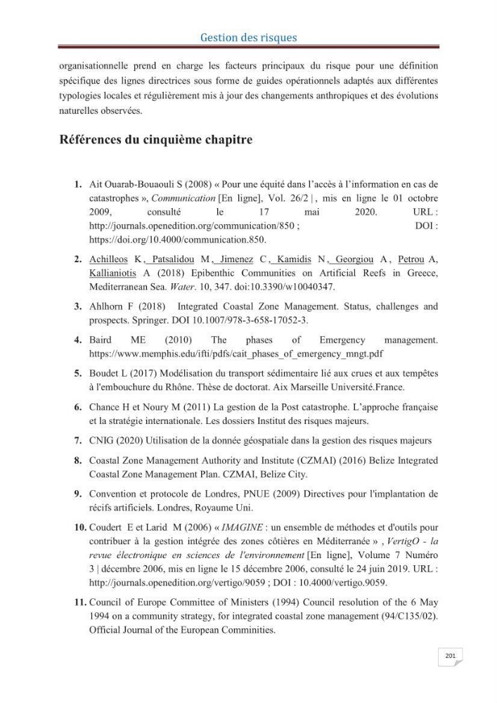 Indice de vulnérabilité et de risque côtier pour l\'évaluation du risque d\'érosin et de submerstion dans le littoral centre Algérien (cas de la baie de Bouismal )