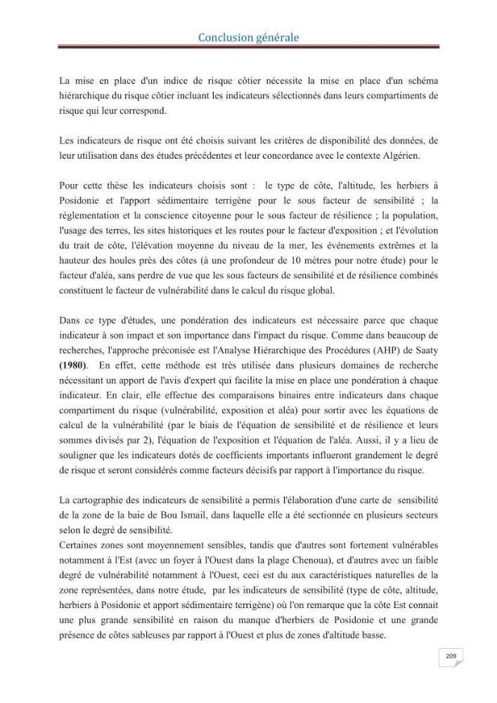 Indice de vulnérabilité et de risque côtier pour l\'évaluation du risque d\'érosin et de submerstion dans le littoral centre Algérien (cas de la baie de Bouismal )