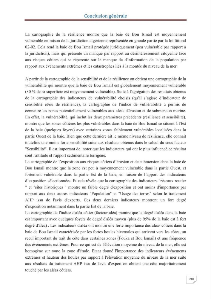 Indice de vulnérabilité et de risque côtier pour l\'évaluation du risque d\'érosin et de submerstion dans le littoral centre Algérien (cas de la baie de Bouismal )