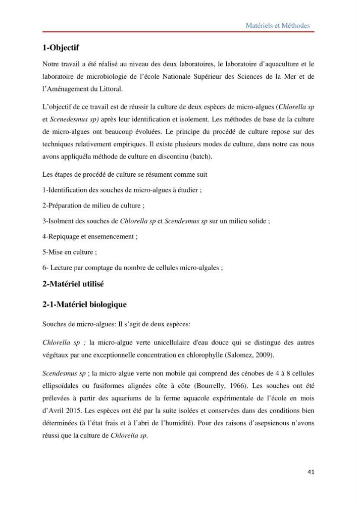 Contribution à la mise en culture des micro-algues ( Chlorella sp et Scenedemus sp): Identification, purification et culture en batch