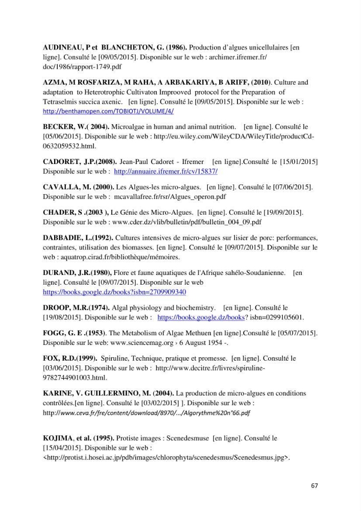 Contribution à la mise en culture des micro-algues ( Chlorella sp et Scenedemus sp): Identification, purification et culture en batch