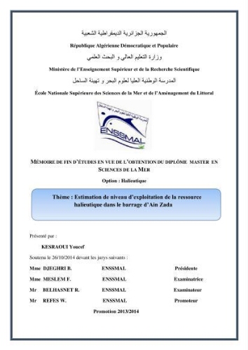 Estimation de niveau d'exploitation de la ressource halieutique dans le barrage d'Ain Zada: Estimation de niveau d'exploitation de la ressource halieutique dans le barrage d'Ain Zada:
