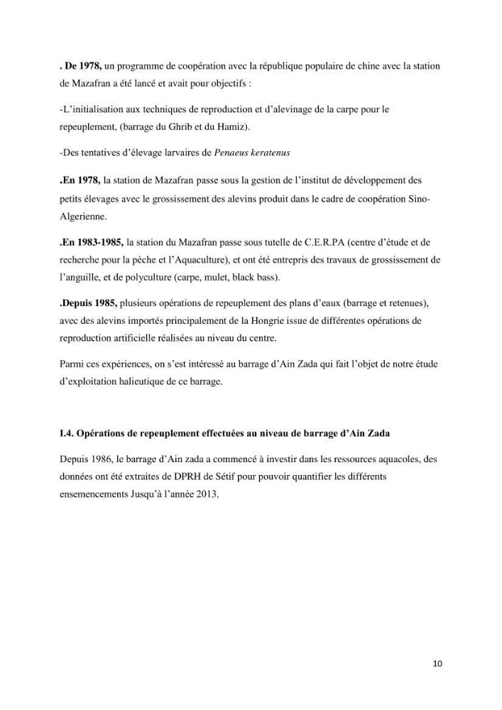 Estimation de niveau d\'exploitation de la ressource halieutique dans le barrage d\'Ain Zada: