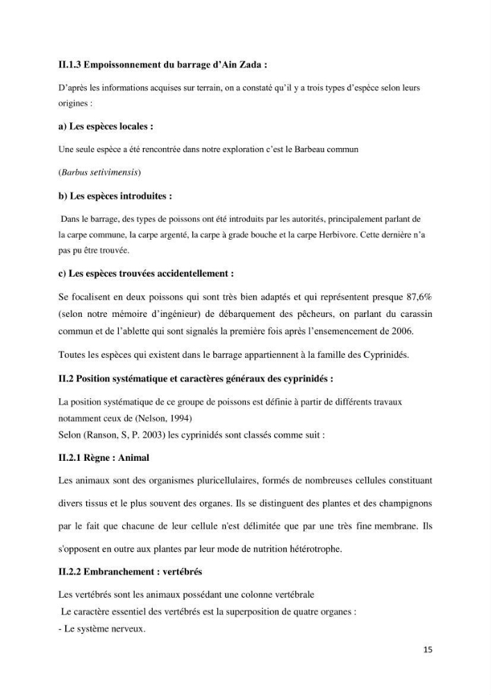 Estimation de niveau d\'exploitation de la ressource halieutique dans le barrage d\'Ain Zada: