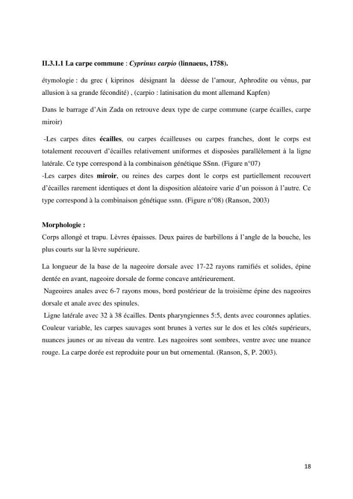 Estimation de niveau d\'exploitation de la ressource halieutique dans le barrage d\'Ain Zada: