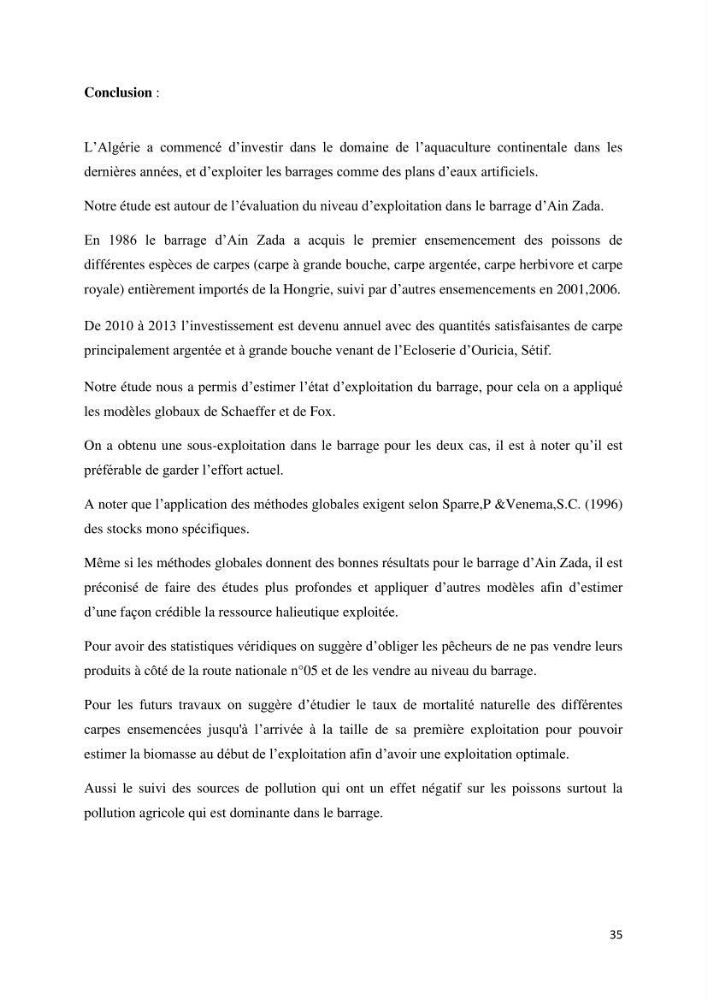 Estimation de niveau d\'exploitation de la ressource halieutique dans le barrage d\'Ain Zada: