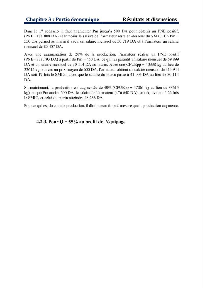 Le système halieutique pélagique dans l’Est algérien: Analyse des captures de 4 petits pélagiques par les senneurs de Collo et étude de l’efficacité économique de cette flottille.