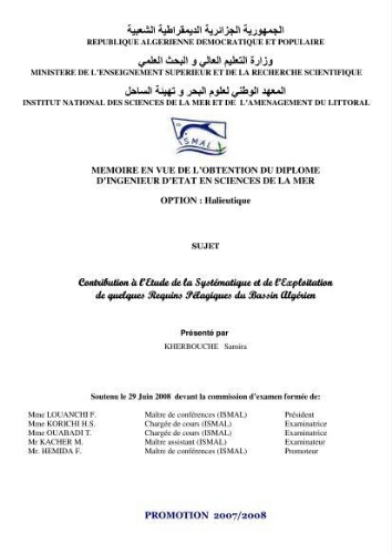 Contribution à l'étude de la systématique et de l'exploitation de quelques requins pélagiques du bassin Algérien Contribution à l'étude de la systématique et de l'exploitation de quelques requins pélagiques du bassin Algérien